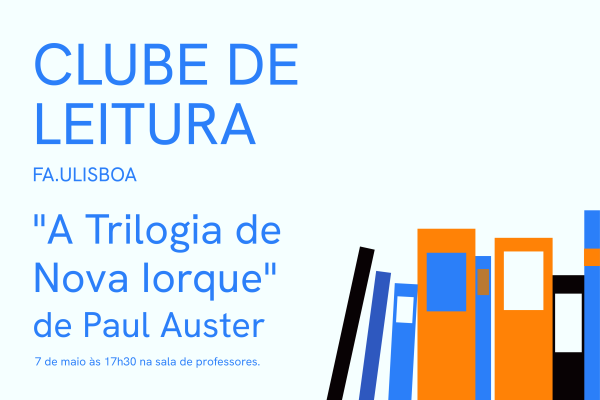 Clube de leitura da FA com “A Trilogia de Nova Iorque” de Paul Auster